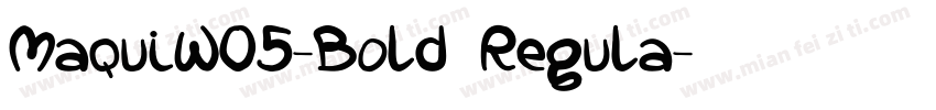 MaquiW05-Bold Regula字体转换